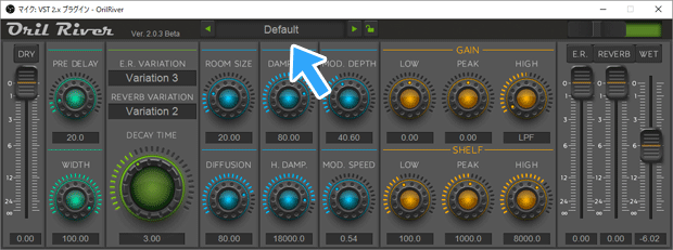 OrilRver、プリセット