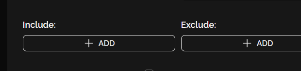 「Include」と「Exclude」